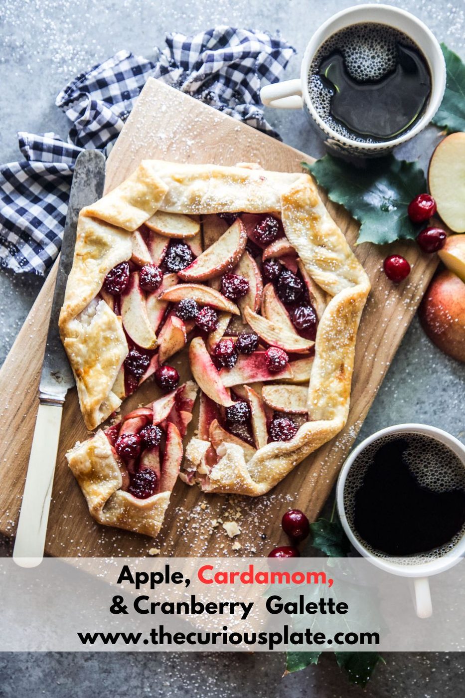 Apple, Cardamom, and Cranberry Galette