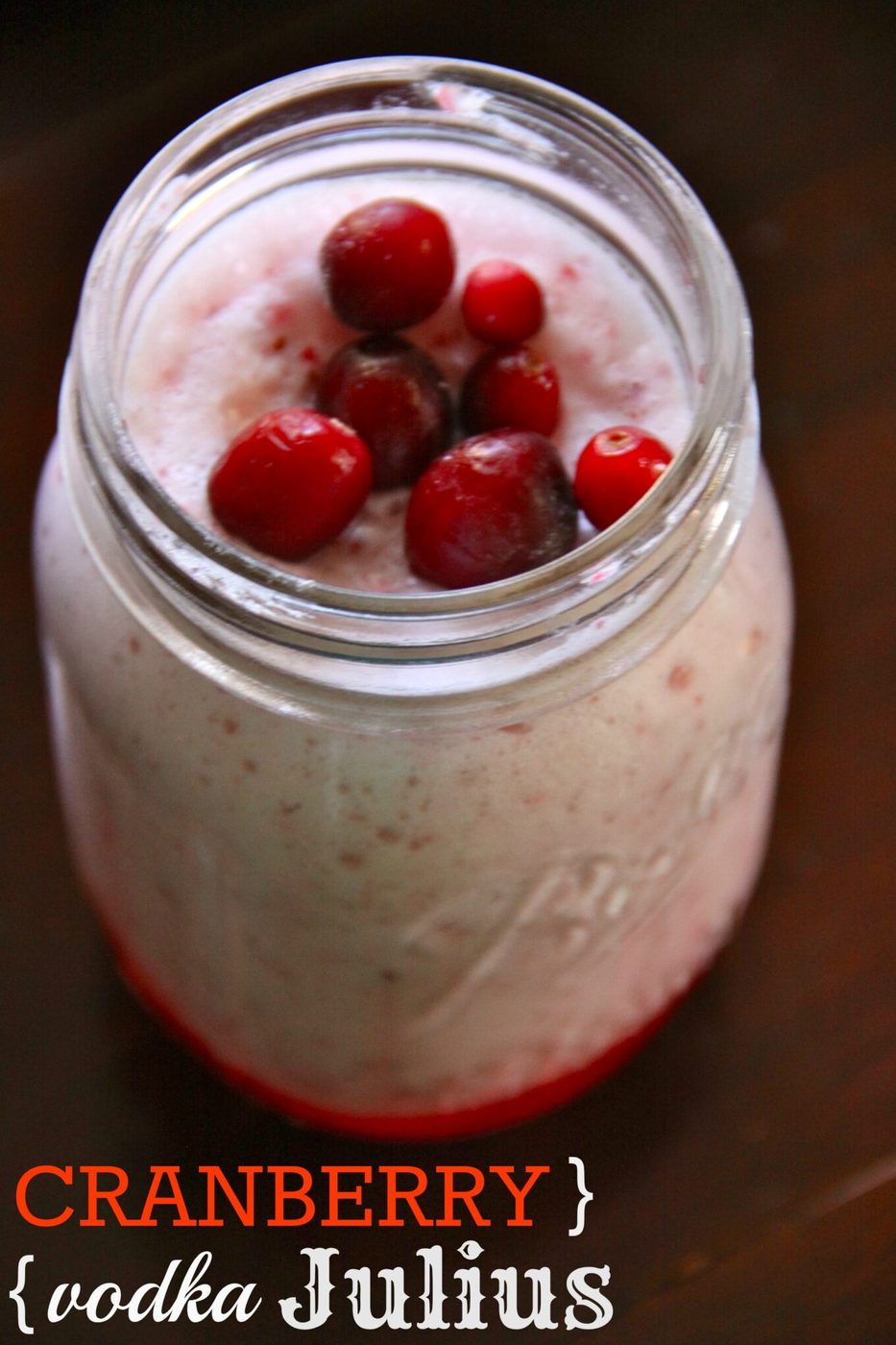 Cranberry vodka julius