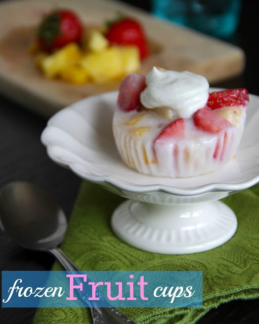 Foodie fridays: frozen fruit cups