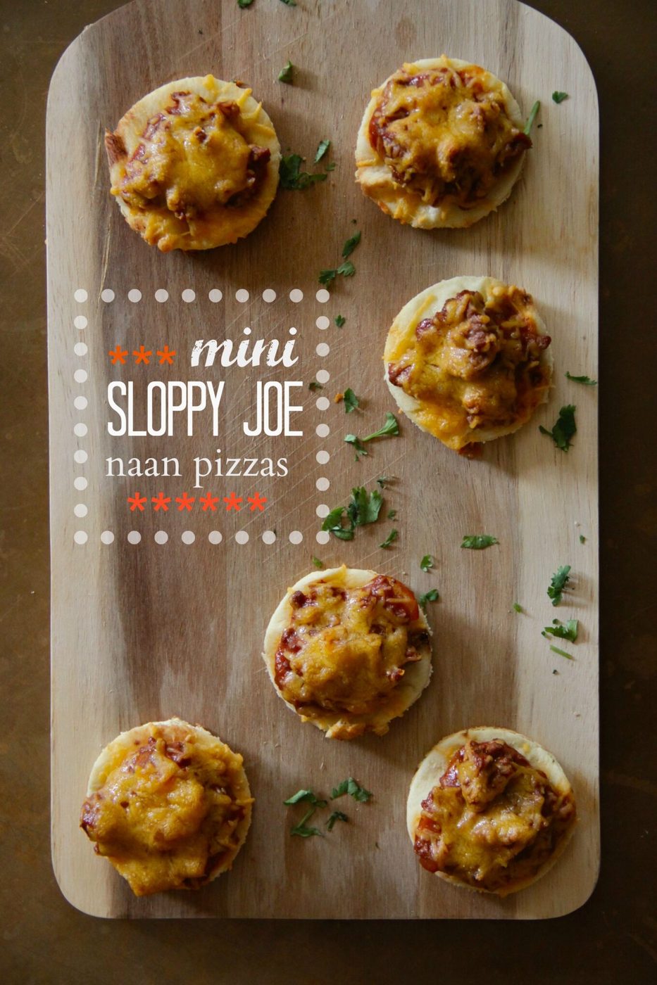 Foodie fridays: mini sloppy joe naan pizzas