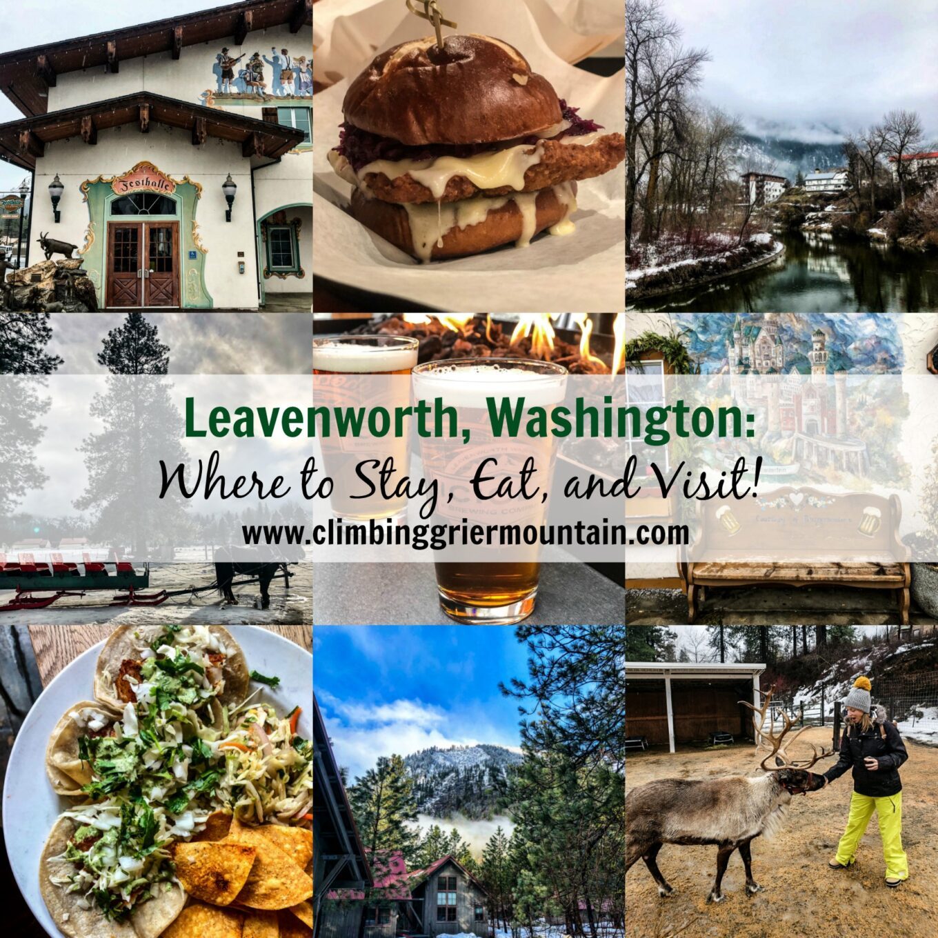 Leavenworth, Washington: WHERE TO STAY, EAT, AND VISIT!