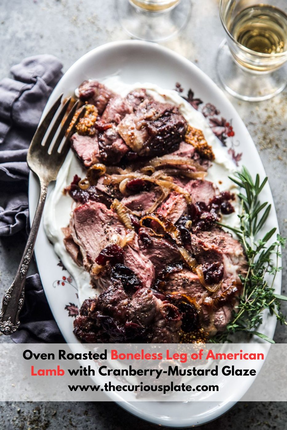 Oven Roasted Boneless Leg of American Lamb with Cranberry-Mustard Glaze