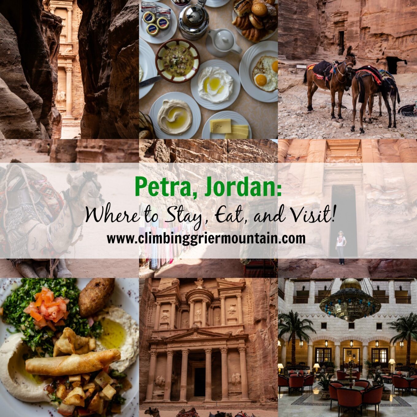 Petra, Jordan: Where to Stay, Eat, and Visit!