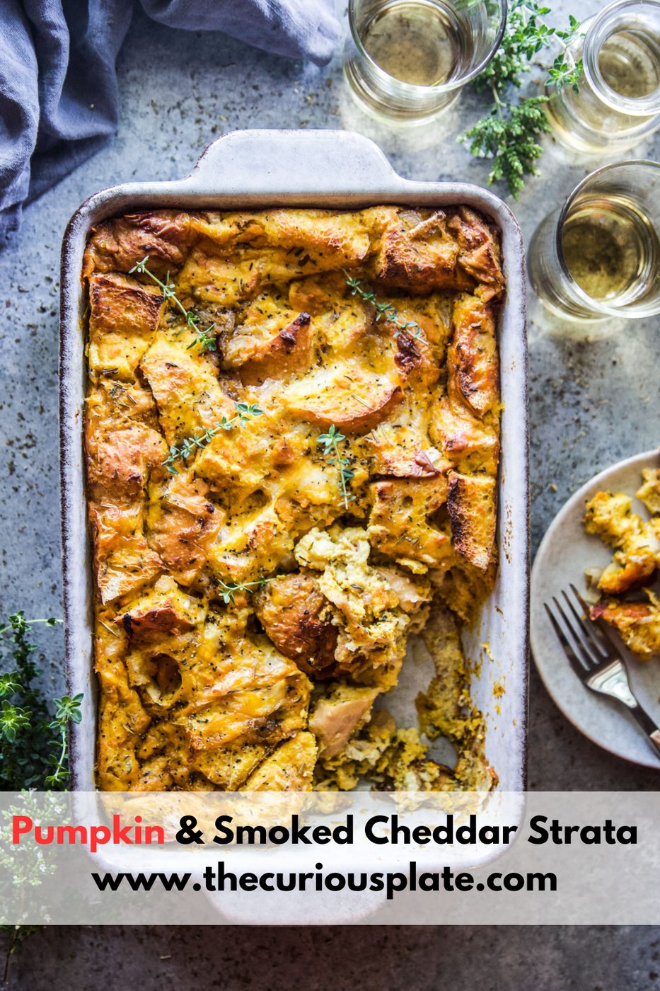 Pumpkin and Smoked Cheddar Strata.