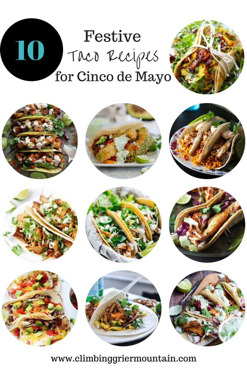 Ten festive taco recipes for cinco de mayo